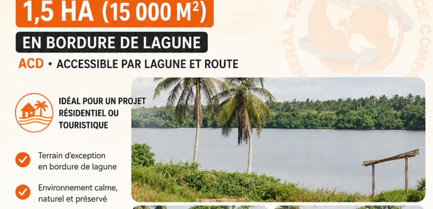 Terrain 1,5 ha (15.000 m²) avec ACD à vendre – Assinie
